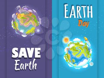 Save Earth day agitation posters with cartoon planet and 3d trees, buildings, air and water crafts, relief and clouds on it vector illustration.