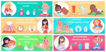 World breastfeeding month promotional posters set with mothers who feed their babies with breast milk and special equipment vector illustrations.