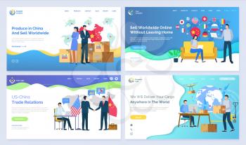 Produce in China and sell worldwide US vector. Trade relations, online without leaving home, deliver cargo anywhere in world, set of pages. Website or webpage template, landing page flat style