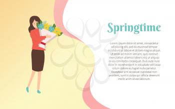 Springtime poster, woman on holiday vector, girl holding big bouquet. Floral blue and yellow flowers, leaves and foliage fillings, happy female greeting card