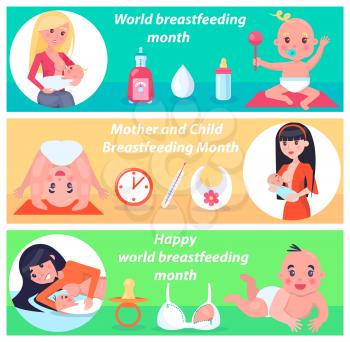 Mother and child breastfeeding month, poster with woman and children, headlines and objects for kids care, collection isolated on vector illustration