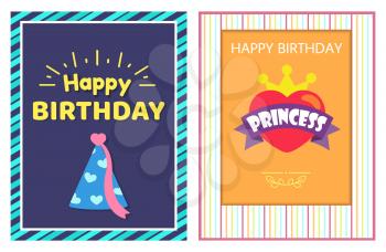 Happy birthday princess cards vector illustration with striped multicolored frames, festive cone with pink ribbon and hearts, bright golden crown