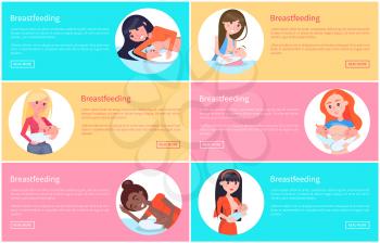 Set of breastfeeding posters, vector illustrations isolated on colorful backdrops, cheerful lactating mothers with little babies, text and circles