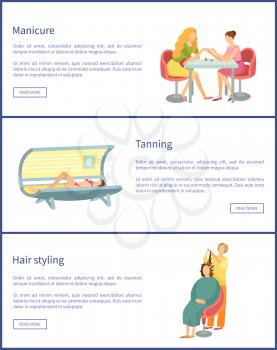 Manicure and tanning process in solarium for tan gaining, posters set text sample vector. hair styling by stylist, making wavy curls to woman client