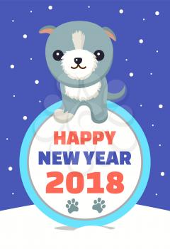 Happy New Year, wintertime poster, with snowflakes, falling and cute dog of grey color, letterings and date, isolated on vector illustration