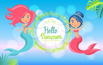 Hello summer adventure banner with beautiful mermaids on blue background with green leaves. Cartoon nautical characters fairy girls. Vacation at sea and wild nature of ocean, fun journey in vacation