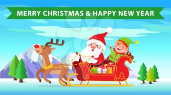 Merry Christmas and happy New Year, reindeer and sled full of presents, Santa Claus and elf sitting on it, mountains and tree vector illustration