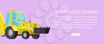 Technology digging equipment web banner with text information vector illustration. Machinery industrial digger bulldozer transport