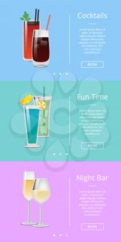 Fun time with cocktails at night bar poster with alcoholic beverages decorated with small umbrellas. Vector illustration room for web page elements