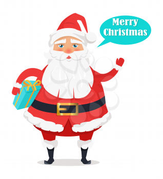 Plump Santa Claus isolated with holds gift box, waves his hand and says Merry Christmas. Traditional happy cartoon symbol of Christmas and New Year in red clothes and with white beard on white. Vector