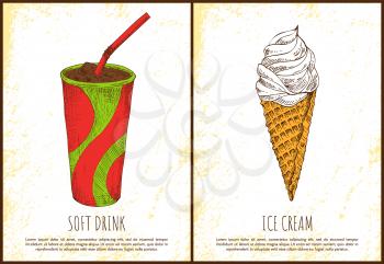 Soft drink and ice cream colorful vector poster, illustration of waffle cone with sweet filling and cup of cold beverage with red straw, text sample