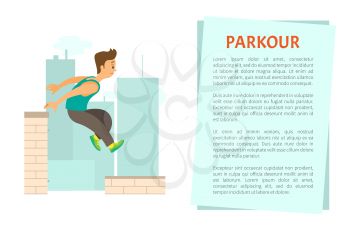 Extreme sport parkour poster decorated by man running by roof, buildings and skyscrapers. Person in sportwear jumping on skyscrapers, freerunning vector