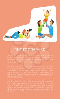 Family photo session, kid and parents vector poster with text sample. Photographer holding camera making picture of mother with father raising child vector