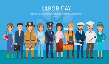 Labor day vector poster of policeman and lifesaver, sailor and cook, stewardess and doctor, manager with briefcase,, grower with plant near waiter