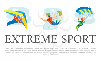 Extreme sports vector, skydiving male and bungee jumping woman, poster with text sample. Hobby of people, hang gliding, special equipment of person
