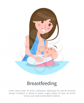 Breastfeeding poster with young mother feeding newborn baby wrapped in warm blanket with breast isolated cartoon flat vector illustration on white