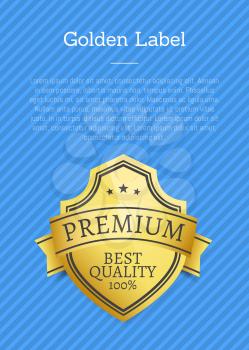 Golden label premium quality since 1980 exclusive gold award best choice promo sticker isolated on blue vector illustration award certificate template