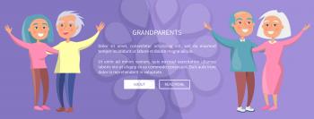 Grandparents web poster with senior couples waving hands vector illustration. Happy granny and grandpa cartoon characters in flat style