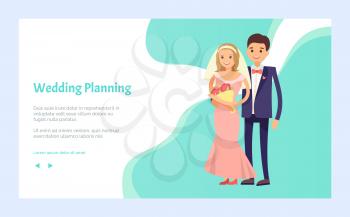 Wedding planning, happy couple arranging love party. Bride in pink long dress, groom in suit, bouquet of flowers in hands, lovers on engagement. Website or webpage template, landing page flat style