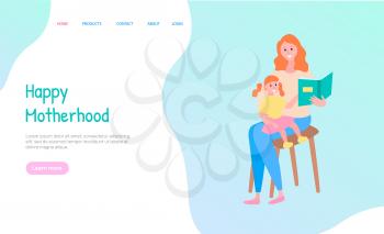 Happy motherhood, woman sitting with daughter on chair and reading book together, portrait view of smiling mother and child holding book vector. Website or webpage template, landing page flat style