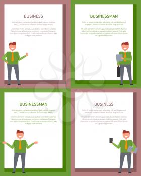 Set of four posters with businessman in different poses with case or folder and room for description of business. Vector illustration of each poster in frame