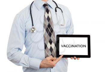 Doctor, isolated on white backgroun,  holding digital tablet - Vaccination