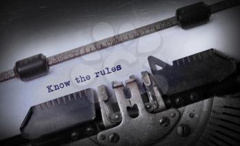 Vintage inscription made by old typewriter, Know the rules