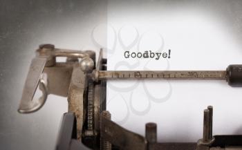 Vintage inscription made by old typewriter, goodbye