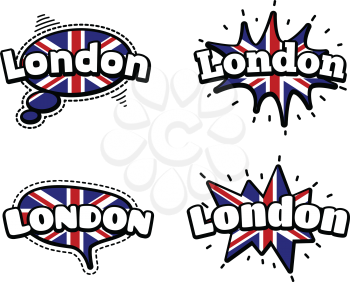 Fashion Patch Badge British Expressions, London Speech Bubbles. Set of London Stickers, Pins in Cartoon Comic Style.