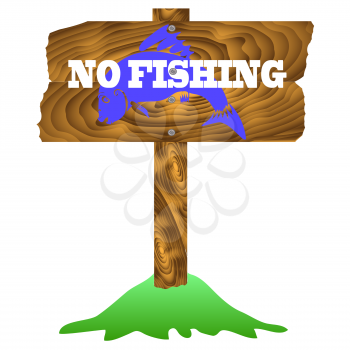 No Fishing Wooden Sign Isolated on White Background
