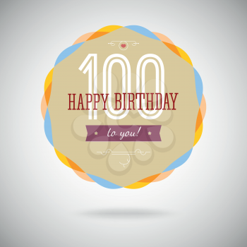 Congratulatory badge for the centenary. 100 years happy birthday. Congratulatory sign for anniversary. Vintage vector typography.