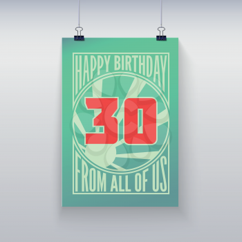Vintage retro poster. Birthday greeting, thirty years, vector banner.
