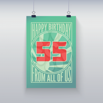 Vintage retro poster. Birthday greeting, fifty-five years, vector banner.