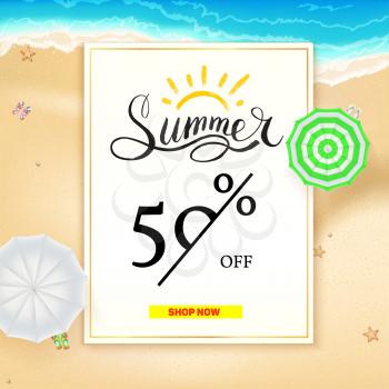 Summer super sale banner. Fifty percent discount. Realistic sun umbrellas on hot yellow sand on the beach of sea. Seashore on background. Vector illustration for shop and market actions.