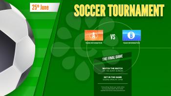 Soccer or european football tournament poster. Horizontal mock-up of banner for football competition or sport events with ball and football field, top view. 3D illustration, template for print design.