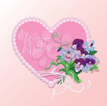 Bouquet of beautiful pansy and forget me not flowers, lace heart and calligraphic text Be my Valentine - Background for Valentines Day design.