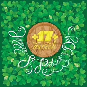 Holiday card with calligraphic words Happy St. Patrick`s Day. Round wooden frame. Shamrock green background.