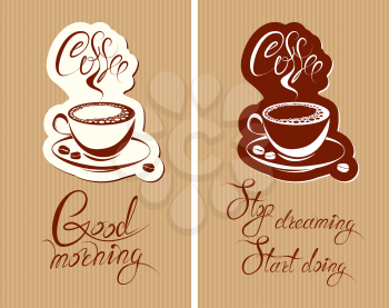 Set of Template Flayer or Menu design for coffeehouse. Background with cup of coffee and croissant for restaurant or cafe. Hand written calligraphic text Good morning, Stop dreaming start doing.