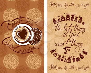 Set of Template Flayer or Menu design for coffeehouse. Background with cup of coffee and croissant for restaurant or cafe. Hand written calligraphic text Enjoy the moment, Good morning, etc.