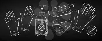 Vector black and white chalk drawn illustration set of sanitizer bottle, face masks and rubber gloves on black chalkboard background.
