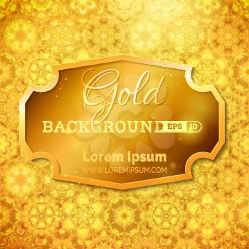 Bright gold badge on gold pattern background. Vector design. Can be used for invitations, congratulations and advertisement.