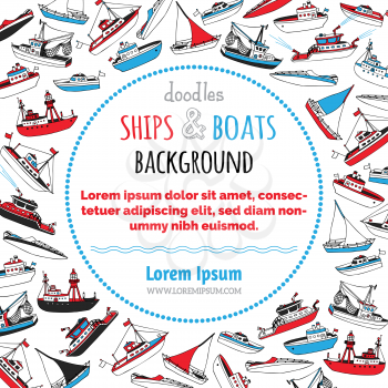 Lightship, fireboat, fishing trawler, speedboat, sailboat and motorboat. Hand-drawn cartoon marine vessels. There is place for your text in the center.