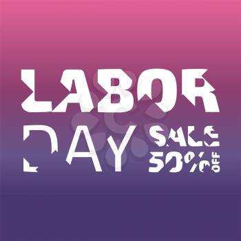 Labor day banner with broken letters on a pink background