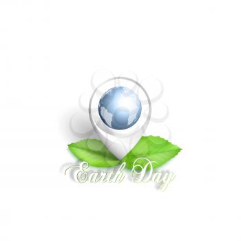 Earth Day background with the words, world globe and green leaves. Vector illustration.