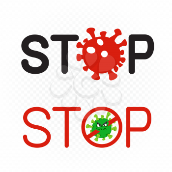 Coronavirus stop sign symbol set on white transparent background. Covid-19 help text message