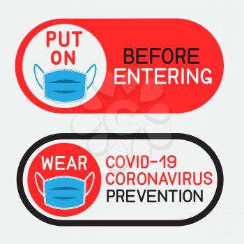 Put on and wear medical mask red and black sign on gray background. Stop coronavirus stickers. Virus covid-19 microbe infection danger template. Flu protection symbol icon