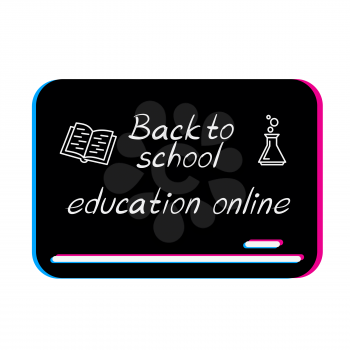 Blackboard back to school online education. Virtual internet educations lessons. Electronic learning sign symbol