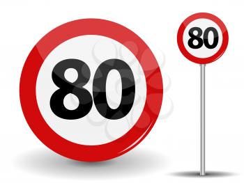 Round Red Road Sign Speed limit 80 kilometers per hour. Vector Illustration. EPS10