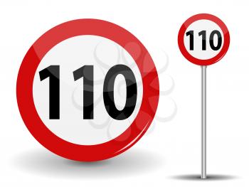 Round Red Road Sign Speed limit 110 kilometers per hour. Vector Illustration. EPS10