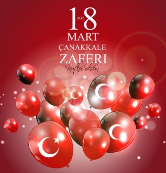 18 March, Canakkale Victory Day,Turkish: (TR: 18 mart canakkale zaferi Kutlu Olsun) Vector Illustration EPS10